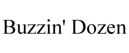 BUZZIN' DOZEN trademark