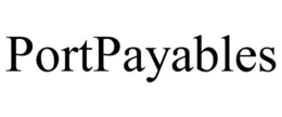 PORTPAYABLES trademark