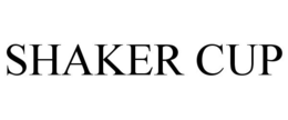 SHAKER CUP trademark