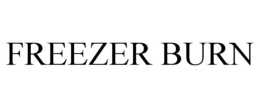 FREEZER BURN trademark