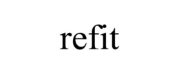 REFIT trademark
