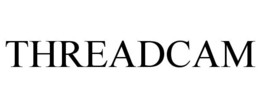 THREADCAM trademark