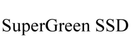 SUPERGREEN SSD trademark