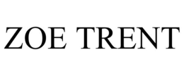 ZOE TRENT trademark