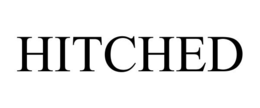 HITCHED trademark