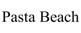 PASTA BEACH trademark