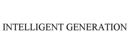 INTELLIGENT GENERATION trademark