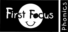 FIRST FOCUS PHONICS trademark