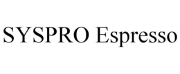 SYSPRO ESPRESSO trademark