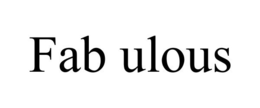 FAB ULOUS trademark
