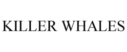 KILLER WHALES trademark