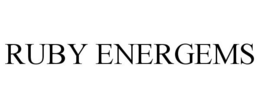 RUBY ENERGEMS trademark