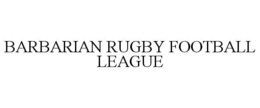 BARBARIAN RUGBY FOOTBALL LEAGUE trademark