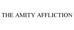 THE AMITY AFFLICTION trademark