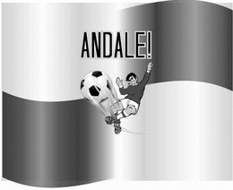 ANDALE! trademark