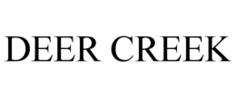 DEER CREEK trademark