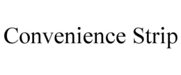 CONVENIENCE STRIP trademark