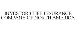 INVESTORS LIFE INSURANCE COMPANY OF NORTH AMERICA trademark