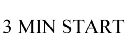 3 MIN START trademark
