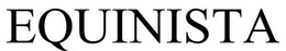 EQUINISTA trademark