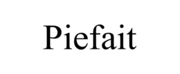 PIEFAIT trademark