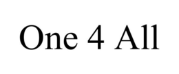 ONE 4 ALL trademark