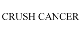CRUSH CANCER trademark