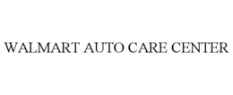 WALMART AUTO CARE CENTER trademark
