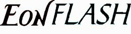 EONFLASH trademark