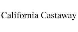 CALIFORNIA CASTAWAY trademark