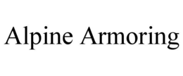 ALPINE ARMORING trademark