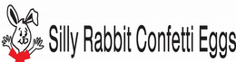 SILLY RABBIT CONFETTI EGGS trademark