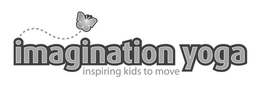 IMAGINATION YOGA INSPIRING KIDS TO MOVE trademark