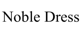 NOBLE DRESS trademark