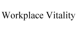 WORKPLACE VITALITY trademark