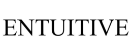 ENTUITIVE trademark