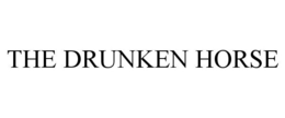 THE DRUNKEN HORSE trademark