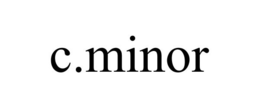 C.MINOR trademark