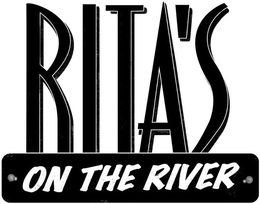 RITA'S ON THE RIVER trademark