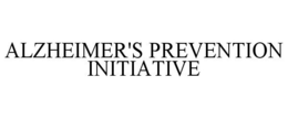 ALZHEIMER'S PREVENTION INITIATIVE trademark