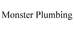 MONSTER PLUMBING trademark