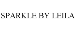 SPARKLE BY LEILA trademark