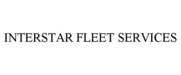 INTERSTAR FLEET SERVICES trademark
