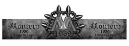 MONTERO 1939 TOTALMENTE A MANO M 1939 MONTERO 1939 TOTALMENTE A MANO trademark