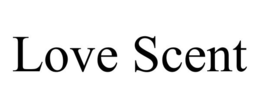 LOVE SCENT trademark
