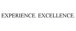 EXPERIENCE. EXCELLENCE. trademark