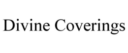 DIVINE COVERINGS trademark
