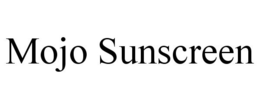 MOJO SUNSCREEN trademark