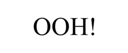OOH! trademark