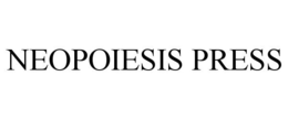 NEOPOIESIS PRESS trademark